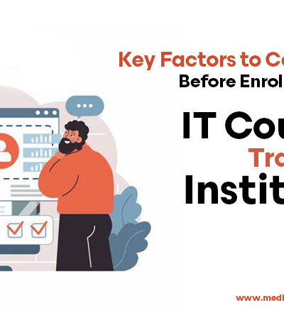 Best IT Training Institutes in Hyderabad- 5 Key Factors Explained