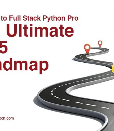 Beginner to Full Stack Python Pro: The Ultimate 2025 Roadmap